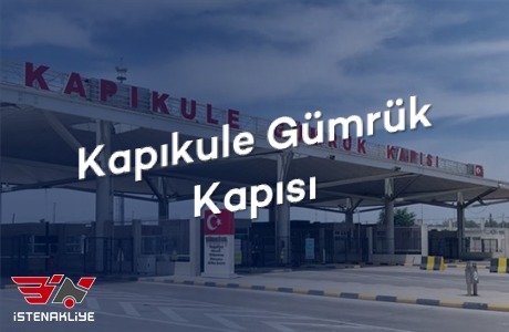 KAPIKULE GÜMRÜK  KAPISI